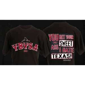 TEXAS TECH Fans YBYSA Hate Texas Lubbock, TX  Sports 