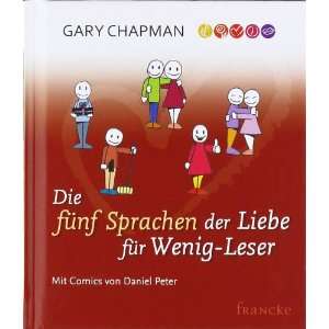   Liebe für Wenig Leser  Gary Chapman, Daniel Peter Bücher