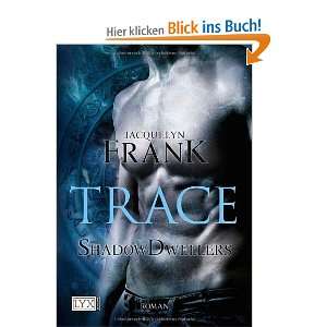    Trace  Jacquelyn Frank, Beate Bauer Bücher