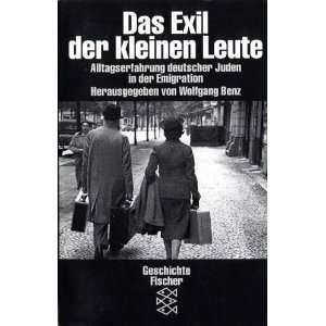   deutscher Juden in der Emigration.  Wolfgang Benz Bücher