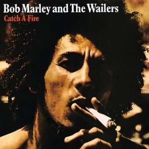 Catch a Fire (Deluxe Edition) Bob Marley, The Wailers  