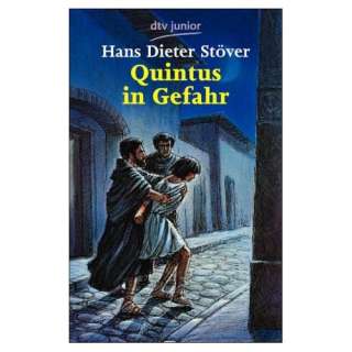Quintus in Gefahr Roman  Hans Dieter Stöver Bücher