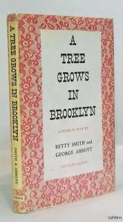   Brooklyn   Betty Smith   Musical Play   George Abbott   1951    