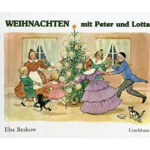 Weihnachten mit Peter und Lotta: .de: Elsa Beskow: Bücher