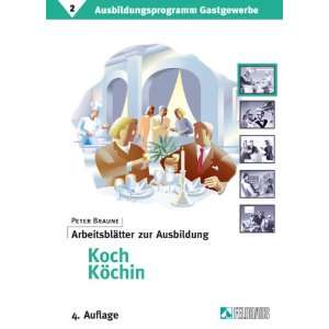   Koch / Köchin Inkl. 3. Lehrjahr  Peter Braune Bücher
