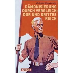     DDR und Drittes Reich  Wolfgang Wippermann Bücher