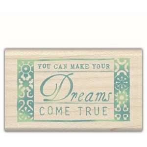  Dreams Come True Wood Mounted Rubber Stamp Office 