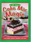 Cookbook Baking Cakes All New Cake Mix Magic
