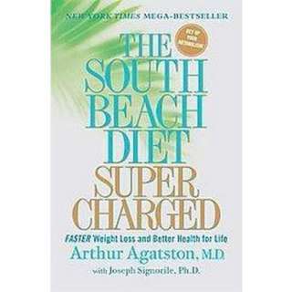 The South Beach Diet Supercharged (Reprint) (Paperback).Opens in a new 