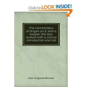   with a critical introduction and ind Alan England Brooke Books