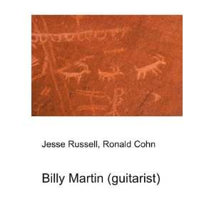  Billy Martin (guitarist) Ronald Cohn Jesse Russell Books