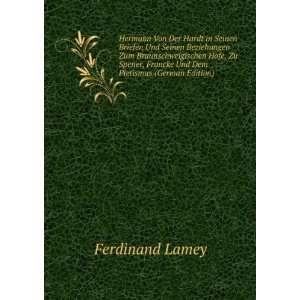   , Francke Und Dem Pietismus (German Edition) Ferdinand Lamey Books