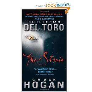 The Strain Guillermo / Hogan, Chuck Del Toro 9780061558245  