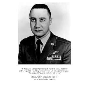 Gus Grissom If We Die We Want People to Accept It. Quote 8 1/2 X 11 