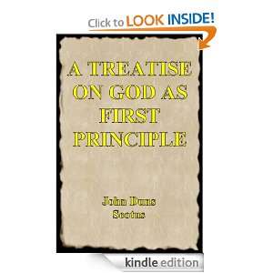   on God as First Principle John Duns Scotus  Kindle Store