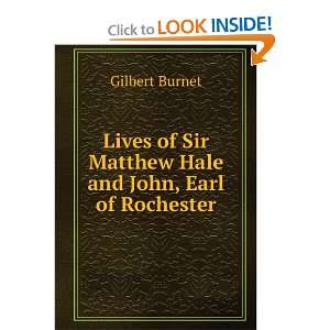  Lives of Sir Matthew Hale and John, Earl of Rochester 