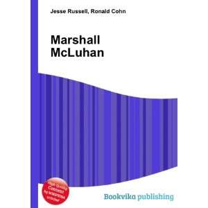  Marshall McLuhan Ronald Cohn Jesse Russell Books