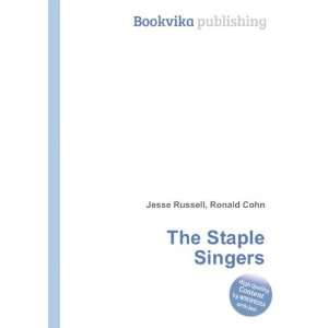  The Staple Singers Ronald Cohn Jesse Russell Books