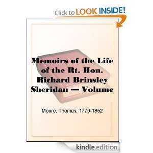 Memoirs of the Life of the Rt. Hon. Richard Brinsley Sheridan   Volume 