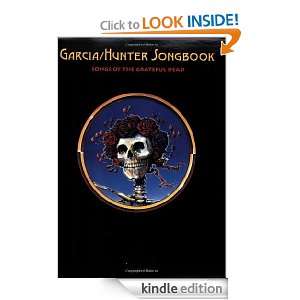 Garcia/Hunter Songbook Songs of the Grateful Dead Robert Hunter 