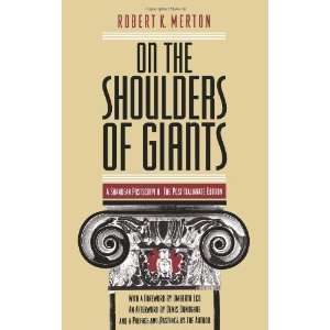   of Giants A Shandean Postscript [Paperback] Robert K. Merton Books