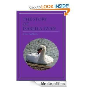   Story of Isabella Swan Susan Angel Gordon  Kindle Store