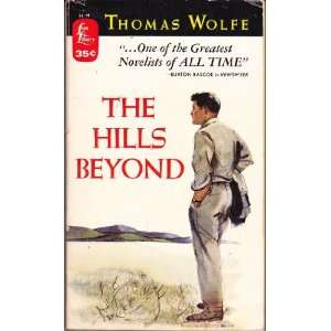  The Hills Beyond Thomas Wolfe Books