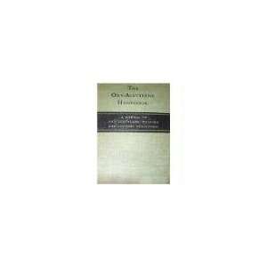 The Oxy Acetylene Handbook A Manual on Oxy Acetylene Welding and 