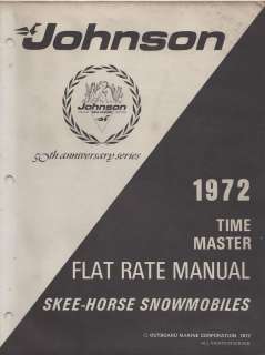 1972 JOHNSON SKEE HORSE SNOWMOBILE FLAT RATE MANUAL  
